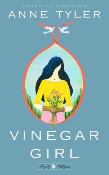 Vinegar Girl: A Novel (Hogarth Shakespeare) cover