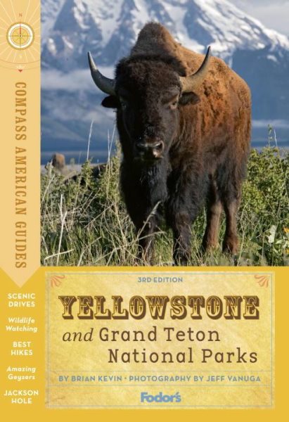 Compass American Guides: Yellowstone and Grand Teton National Parks (Full-color Travel Guide) cover