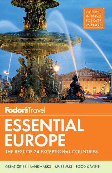 Fodor's Essential Europe: The Best of 24 Exceptional Countries (Travel Guide) cover