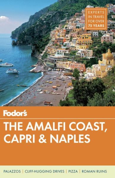 Fodor's The Amalfi Coast, Capri & Naples (Full-color Travel Guide) cover