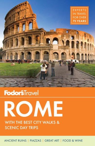 Fodor's Rome: with the Best City Walks & Scenic Day Trips (Full-color Travel Guide) cover