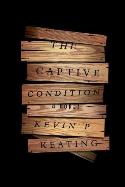 The Captive Condition: A Novel cover