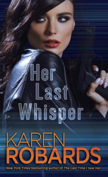 Her Last Whisper: A Novel (Dr. Charlotte Stone) cover