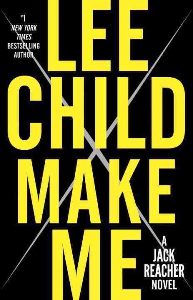 Make Me: A Jack Reacher Novel cover