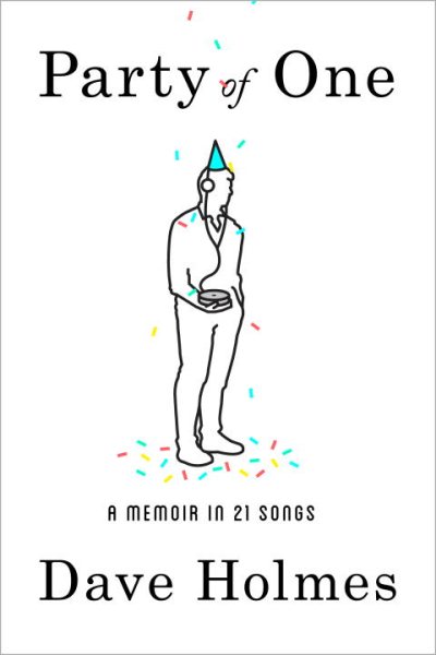 Party of One: A Memoir in 21 Songs cover