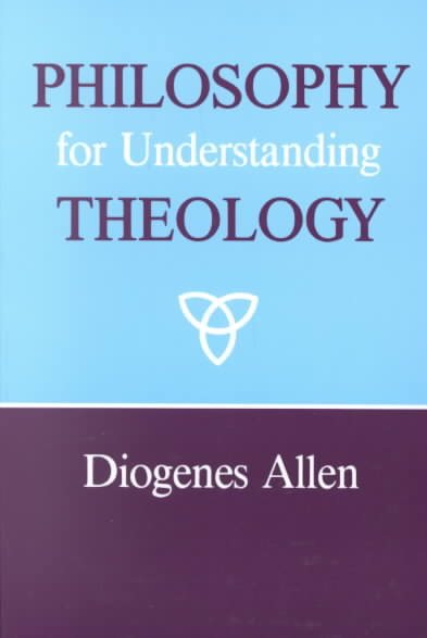Philosophy for Understanding Theology cover