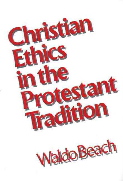 Christian Ethics in the Protestant Tradition cover