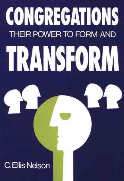 Congregations: Their Power to Form and Transform cover