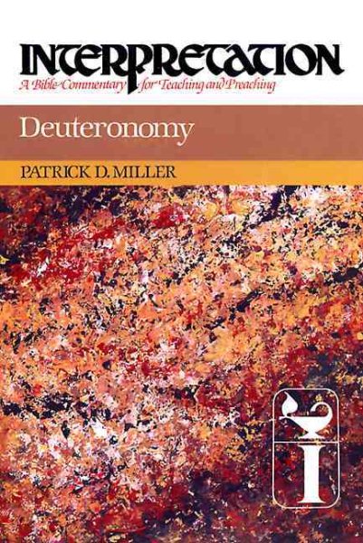 Deuteronomy: Interpretation: A Bible Commentary for Teaching and Preaching cover