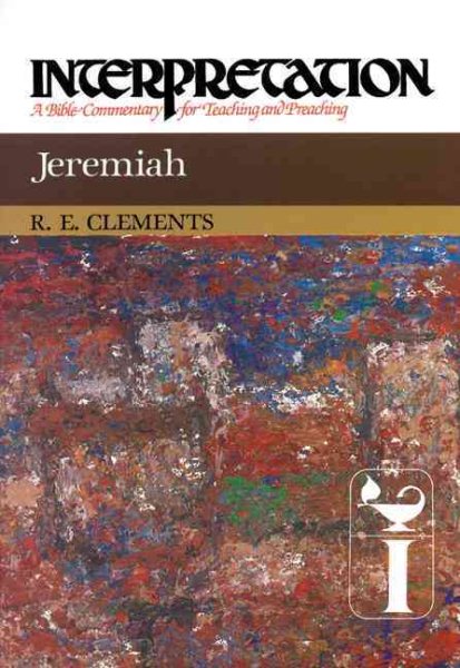 Jeremiah: Interpretation: A Bible Commentary for Teaching and Preaching cover