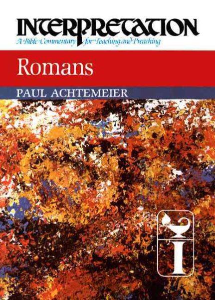 Romans (Interpretation: A Bible Commentary for Teaching & Preaching) cover