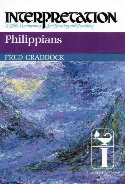 Philippians: Interpretation: A Bible Commentary for Teaching and Preaching cover