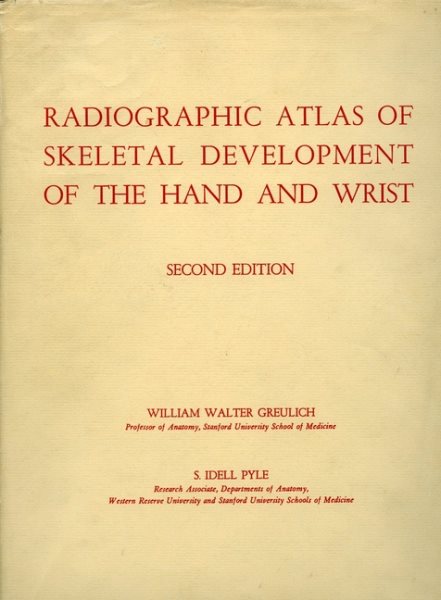 Radiographic Atlas of Skeletal Development of the Hand and Wrist cover