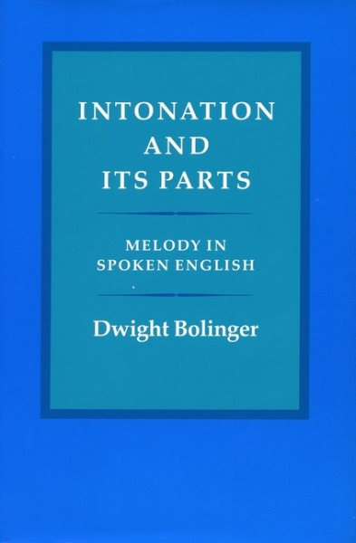 Intonation and Its Parts: Melody in Spoken English cover