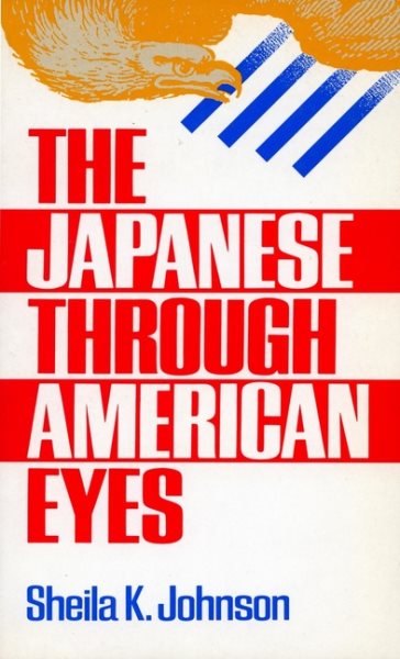 The Japanese Through American Eyes cover
