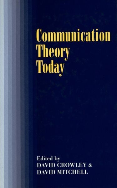 Communication Theory Today cover