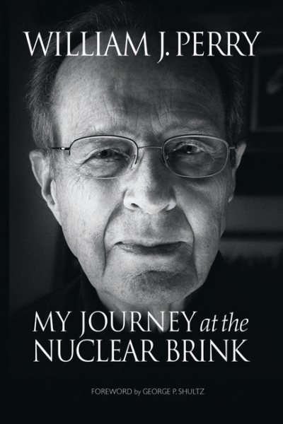 My Journey at the Nuclear Brink cover