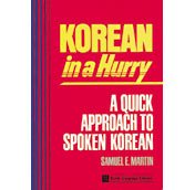 Korean in a Hurry a Quick Approach to Spoken Korea (Tuttle Language Library) cover