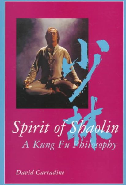 Spirit of Shaolin: A Kung Fu Philosophy cover