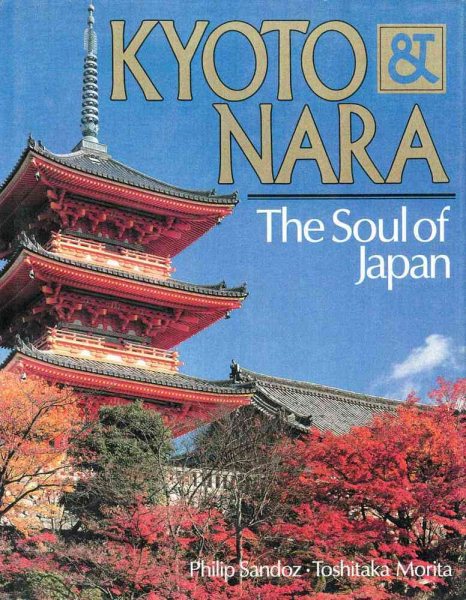 Kyoto & Nara The Soul of Japan cover