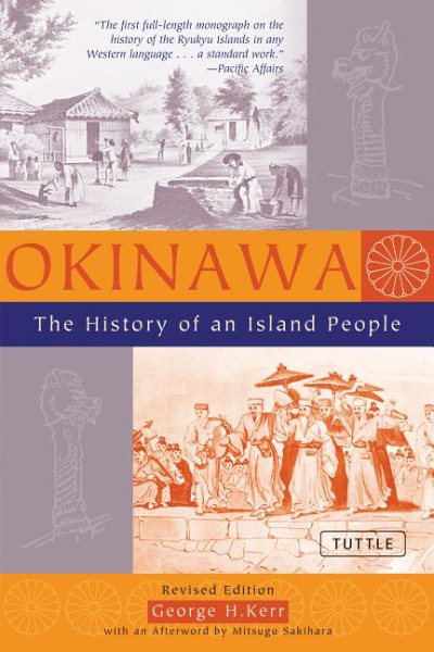 Okinawa: The History of an Island People cover