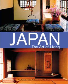 Japan: The Art of Living