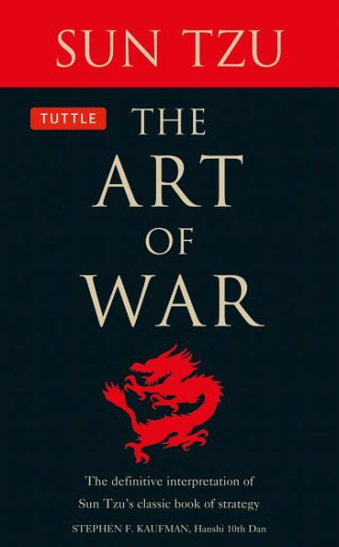 The Art of War: The Definitive Interpretation of Sun Tzu's Classic Book of Strategy cover