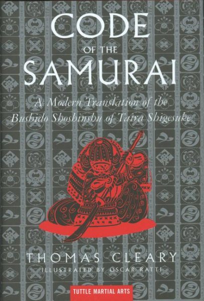 Code of the Samurai: A Modern Translation of the Bushido Shoshinshu of Taira Shigesuke cover