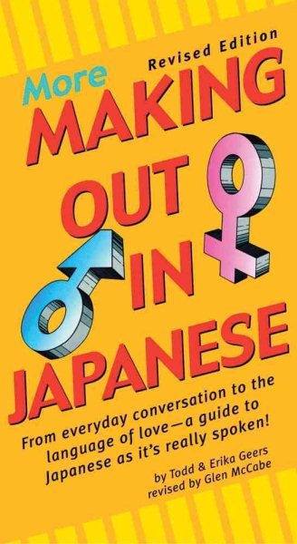 More Making Out in Japanese, Revised Edition cover
