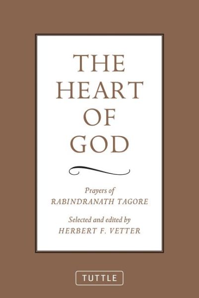 The Heart of God: Prayers of Rabindranath Tagore cover