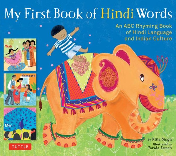 My First Book of Hindi Words: An ABC Rhyming Book of Hindi Language and Indian Culture (My First Book Of...-miscellaneous/English)