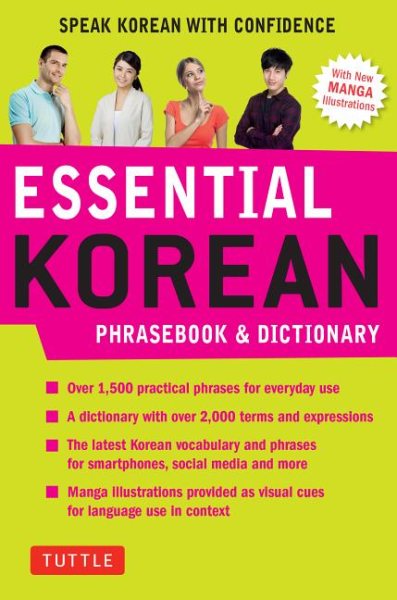 Essential Korean Phrasebook & Dictionary: Speak Korean with Confidence (Essential Phrasebook and Dictionary Series)