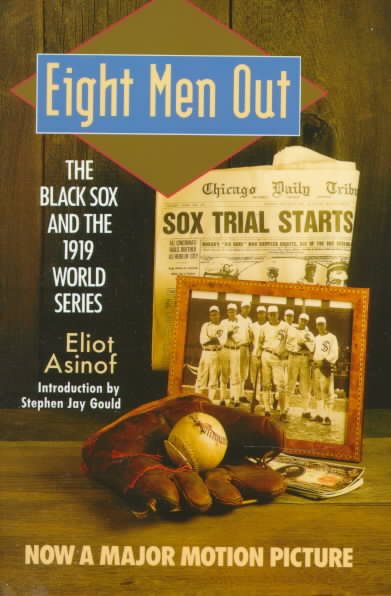 Eight Men Out: The Black Sox and the 1919 World Series cover