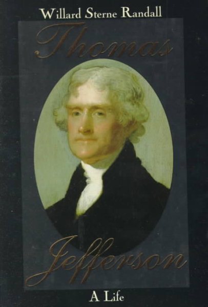Thomas Jefferson: A Life cover