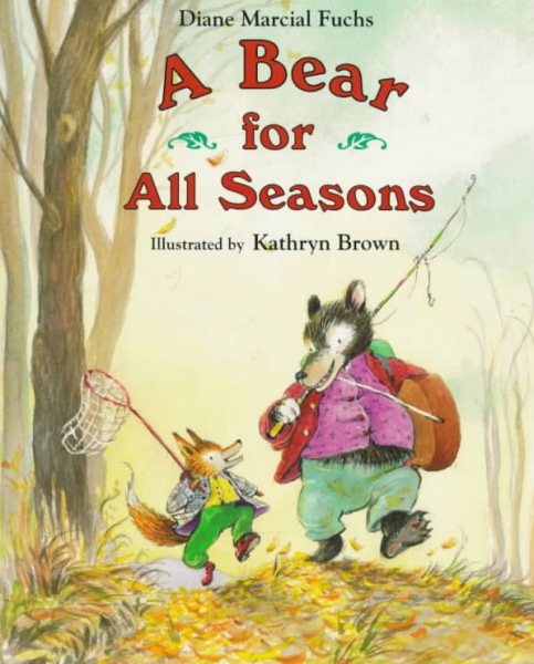 A Bear for All Seasons cover