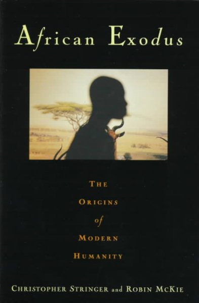 African Exodus: The Origins of Modern Humanity cover