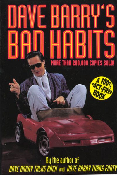 Dave Barry's Bad Habits (Holt Paperback) cover