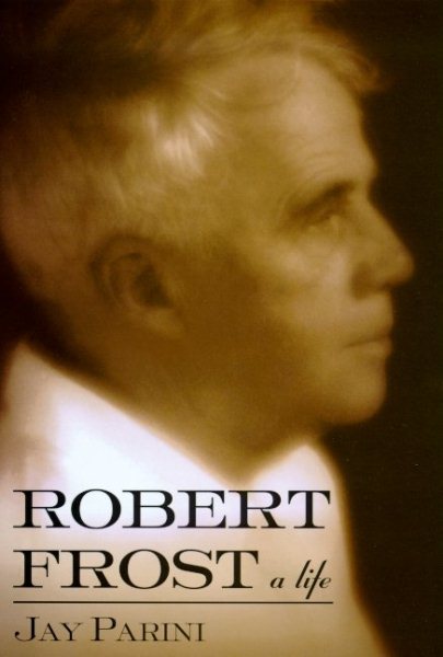 Robert Frost: A Life cover