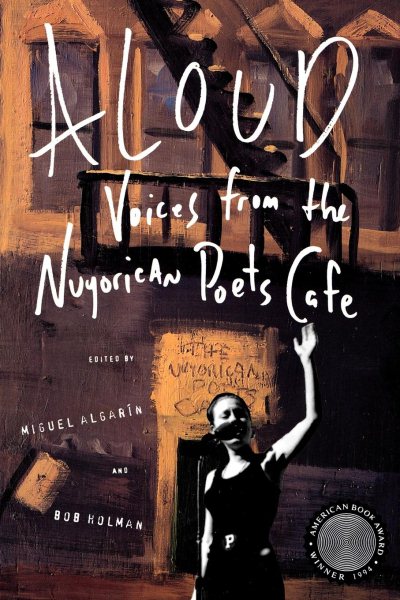 Aloud: Voices from the Nuyorican Poets Cafe cover