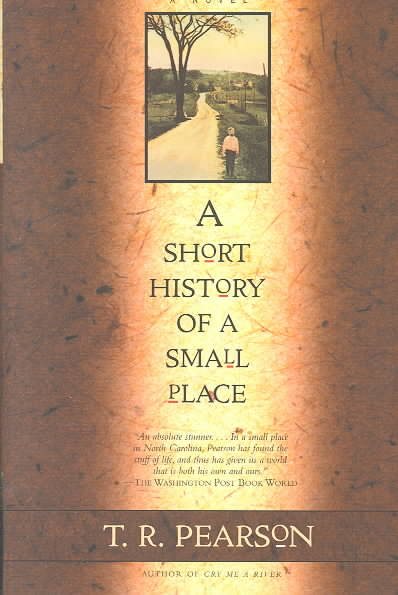 A Short History of a Small Place: A Novel cover