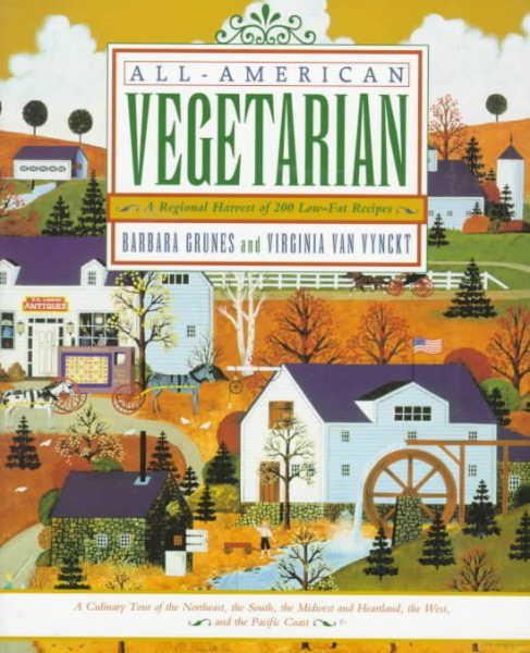 All-American Vegetarian: A Regional Harvest of 200 Low-Fat Recipes cover
