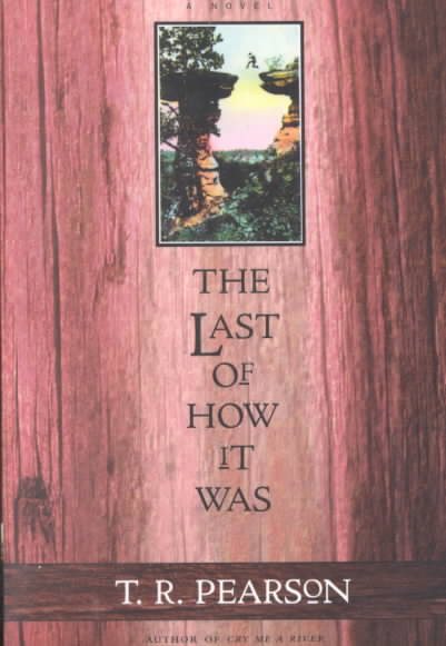 The Last of How It Was: A Novel cover