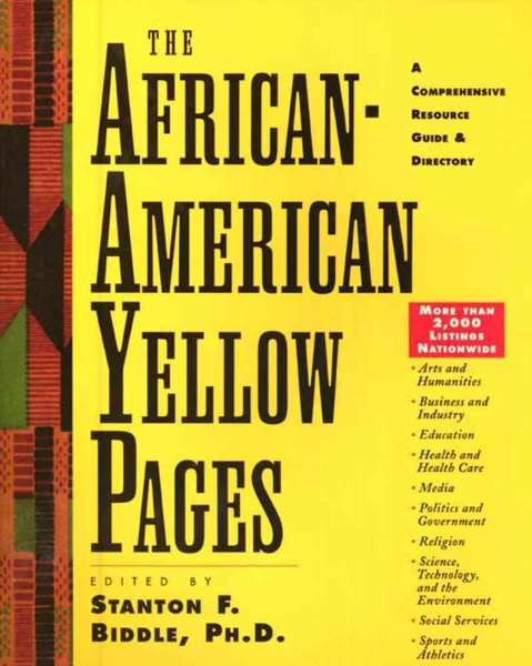 The African-American Yellow Pages: A Comprehensive Resource Guide and Directory
