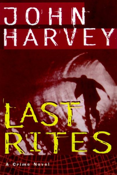 Last Rites: A Novel (Charles Resnick Novels)