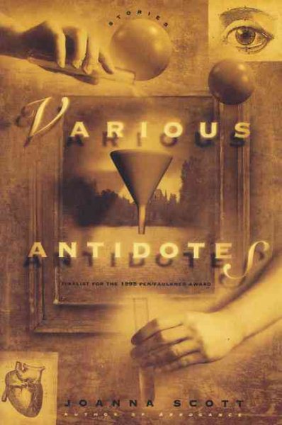 Various Antidotes: A Collection of Short Fiction