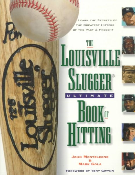 The Louisville Slugger Ultimate Book of Hitting cover