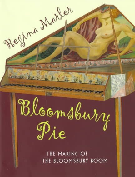 Bloomsbury Pie: The Making of the Bloomsbury Boom cover
