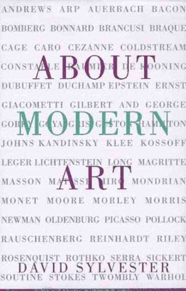 About Modern Art: Critical Essays, 1948-1996 cover