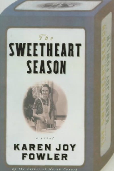 The Sweetheart Season: A Novel