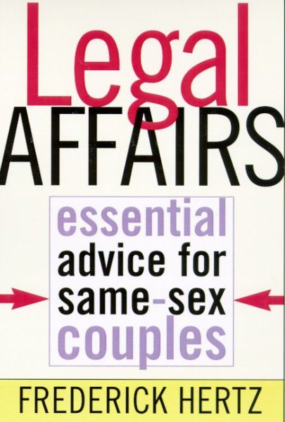 Legal Affairs: Essential Advice for Same-Sex Couples cover